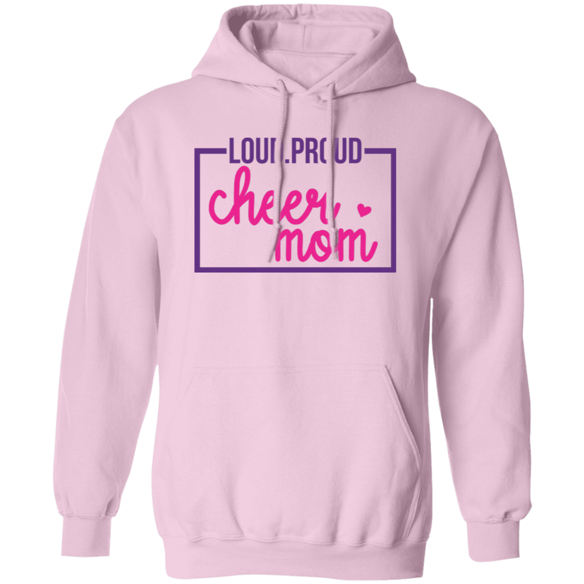 Loud Proud Cheer Mom - Pullover Hoodie