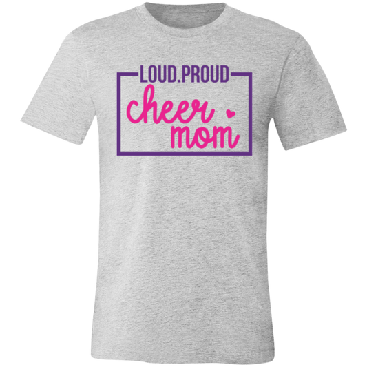 Loud Proud Cheer Mom - Unisex Jersey Short-Sleeve T-Shirt