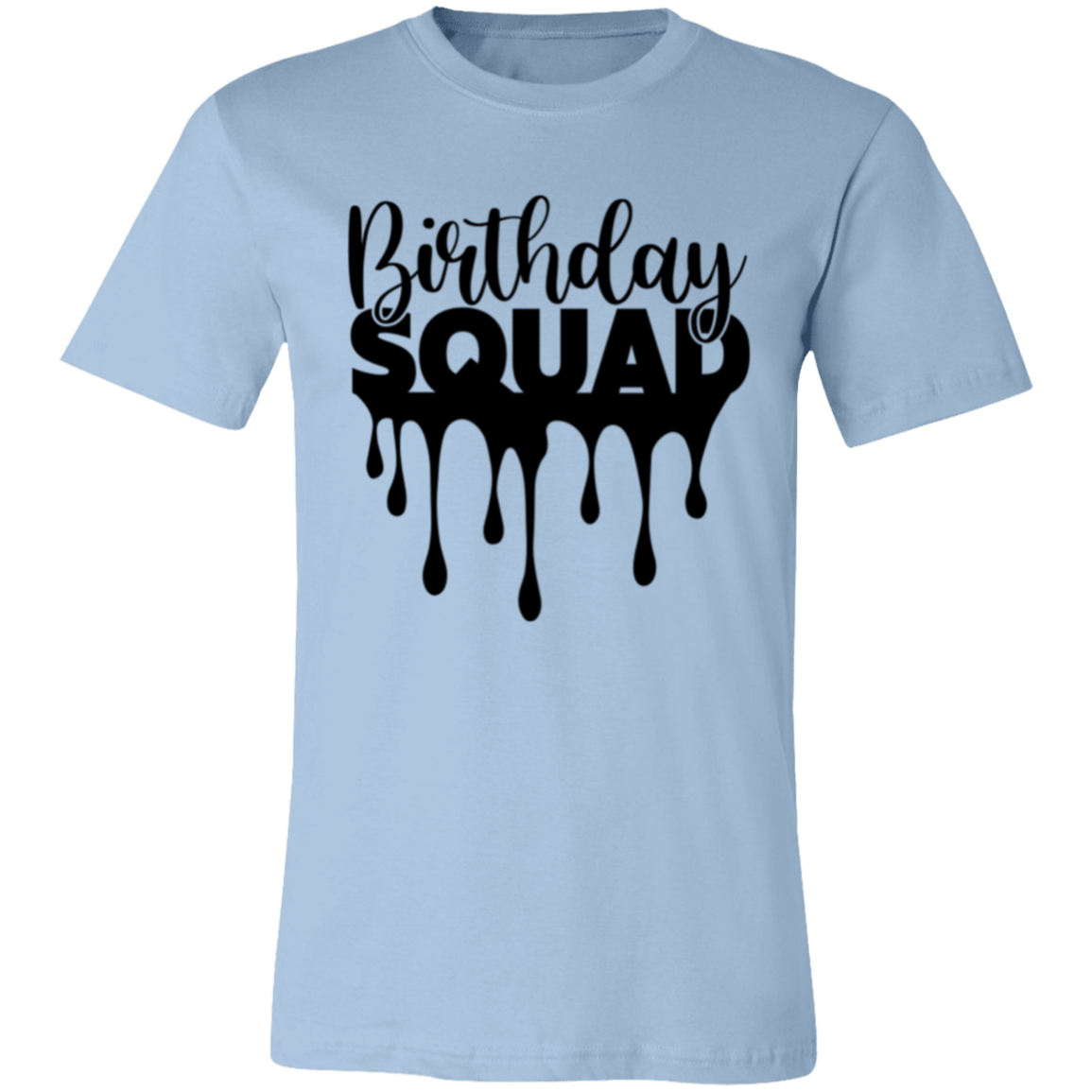 Birthday Squad Unisex Jersey Short-Sleeve T-Shirt