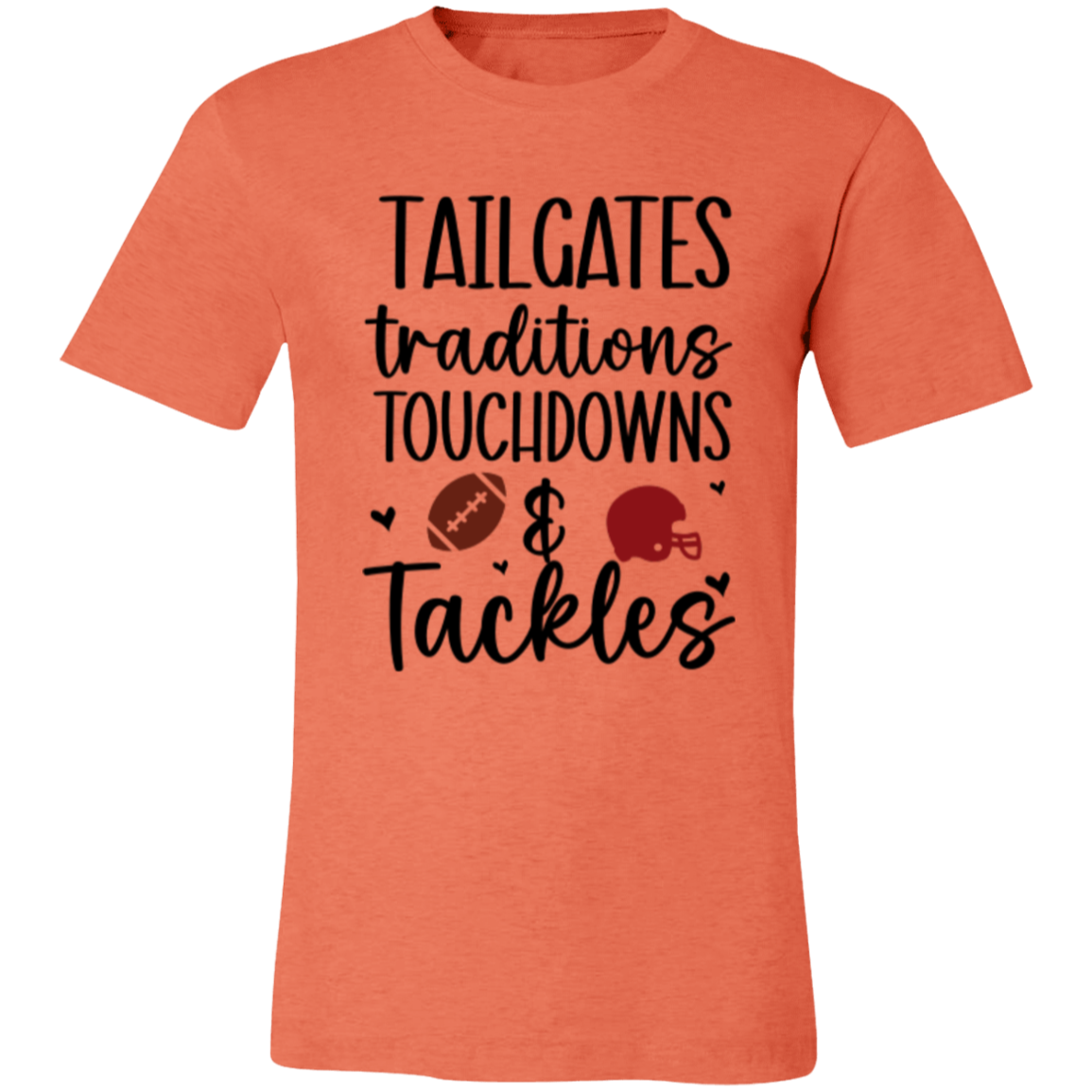 Tailgates, Traditions, Touchdowns & Tackles - Unisex Jersey Short-Sleeve T-Shirt