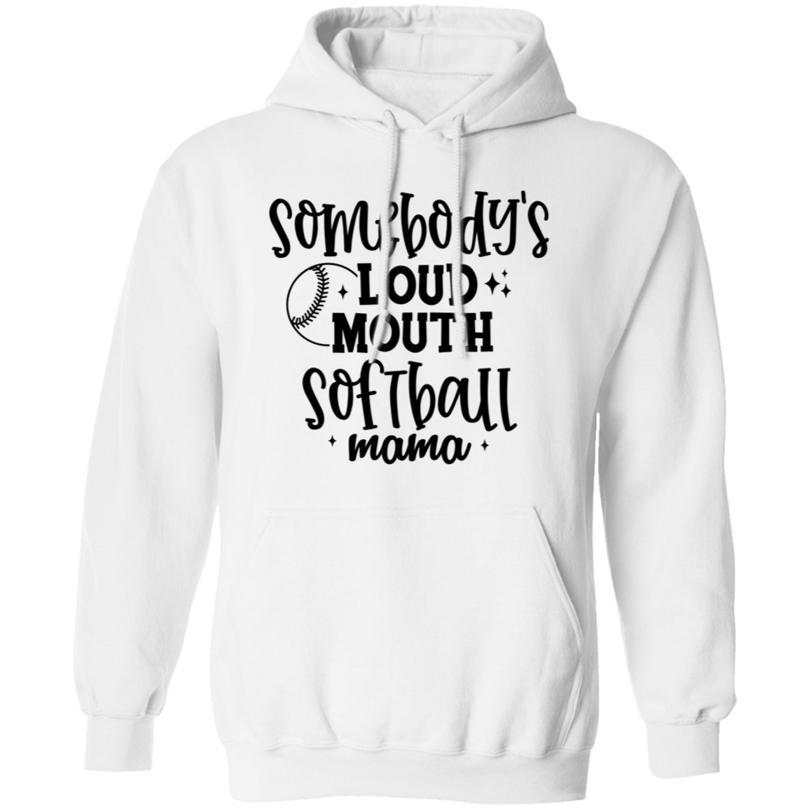 Somebody's Loud Mouth Softball Mama - Pullover Hoodie