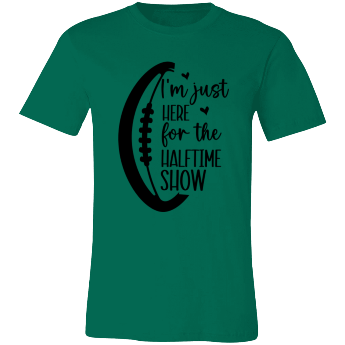 Here for the Halftime Show - Unisex Jersey Short-Sleeve T-Shirt