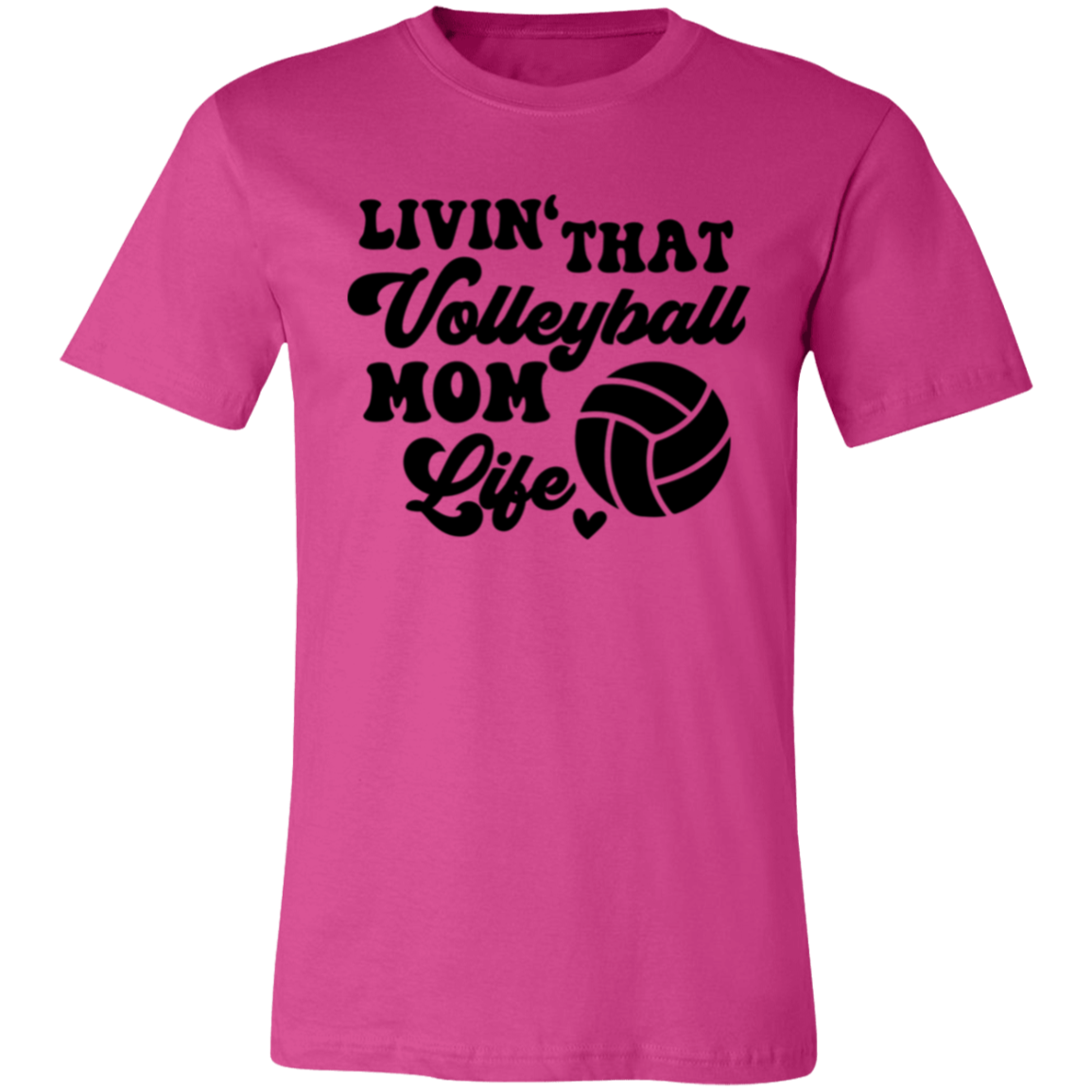 Livin' That volleyball Mom Life Unisex Jersey Short-Sleeve T-Shirt