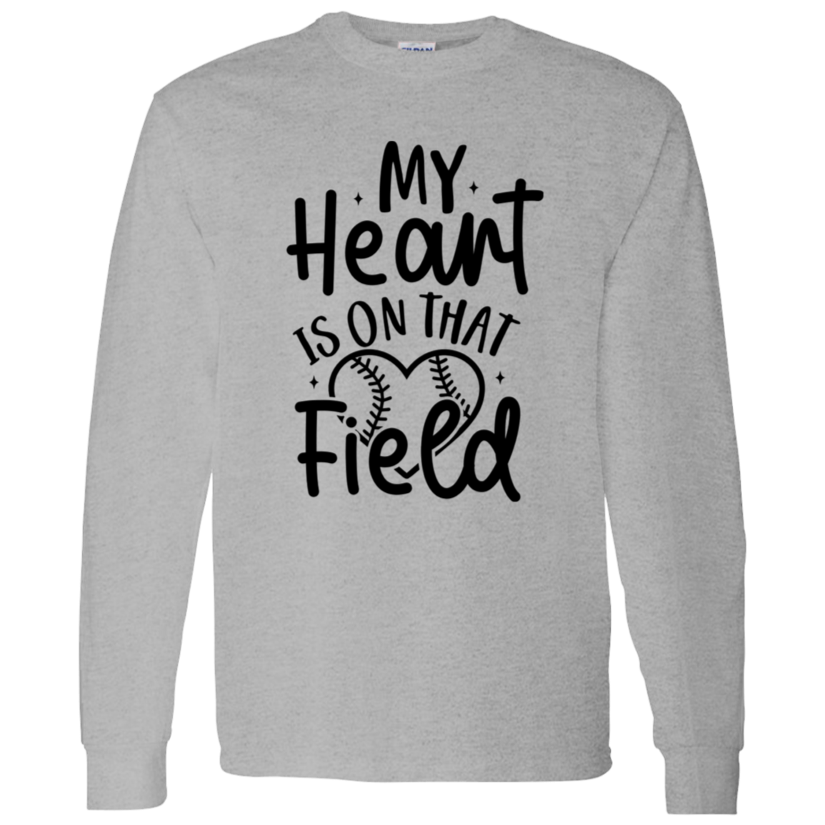 My Heart Is On That Field - Long SLeeve T-Shirt 5.3 oz.