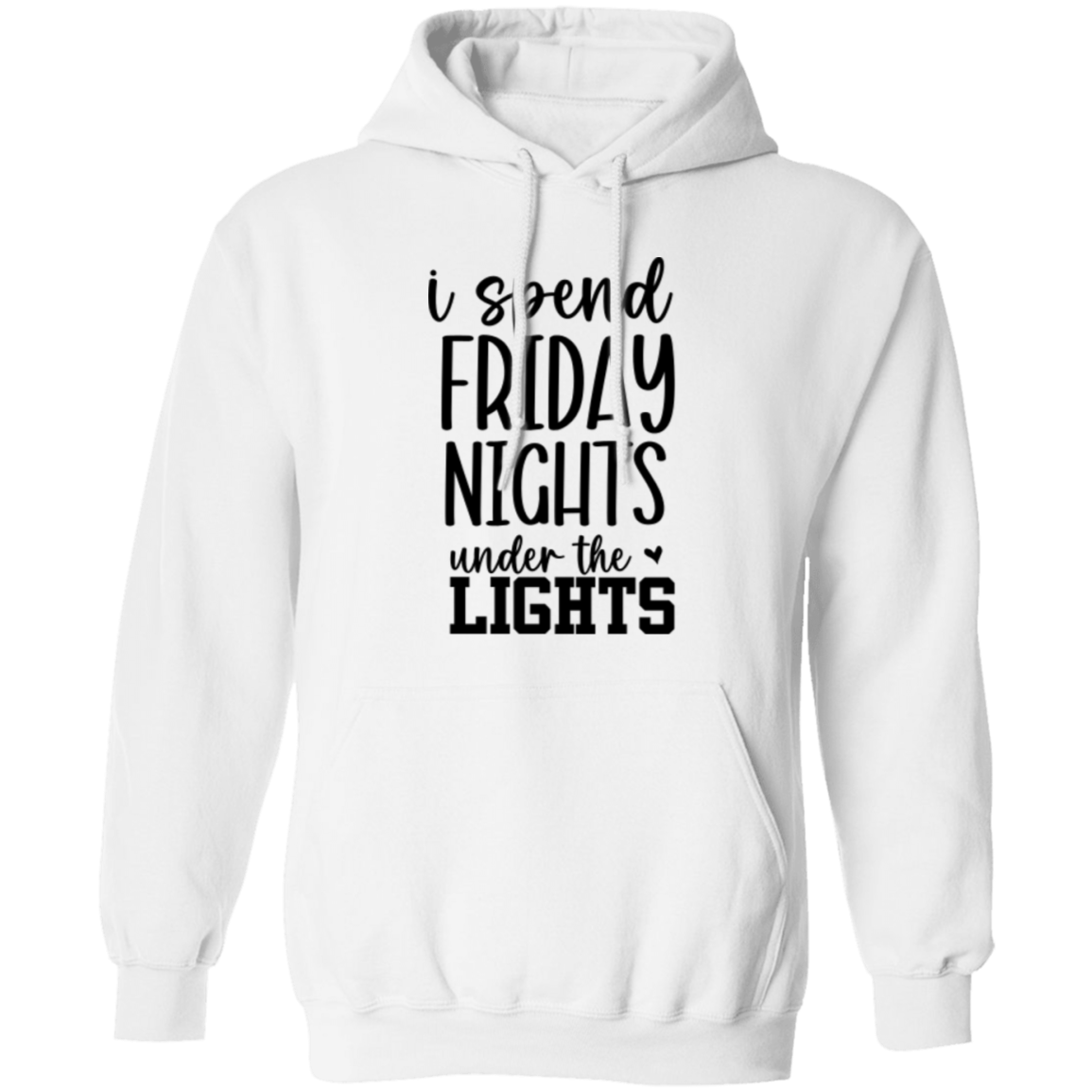 Friday Nights Under the Lights - Pullover Hoodie