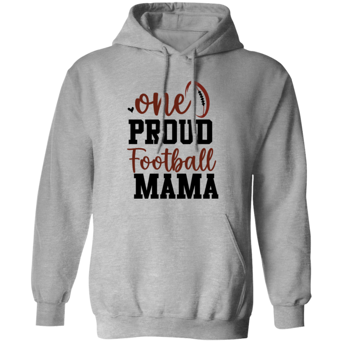 One Proud Football Mama -Pullover Hoodie