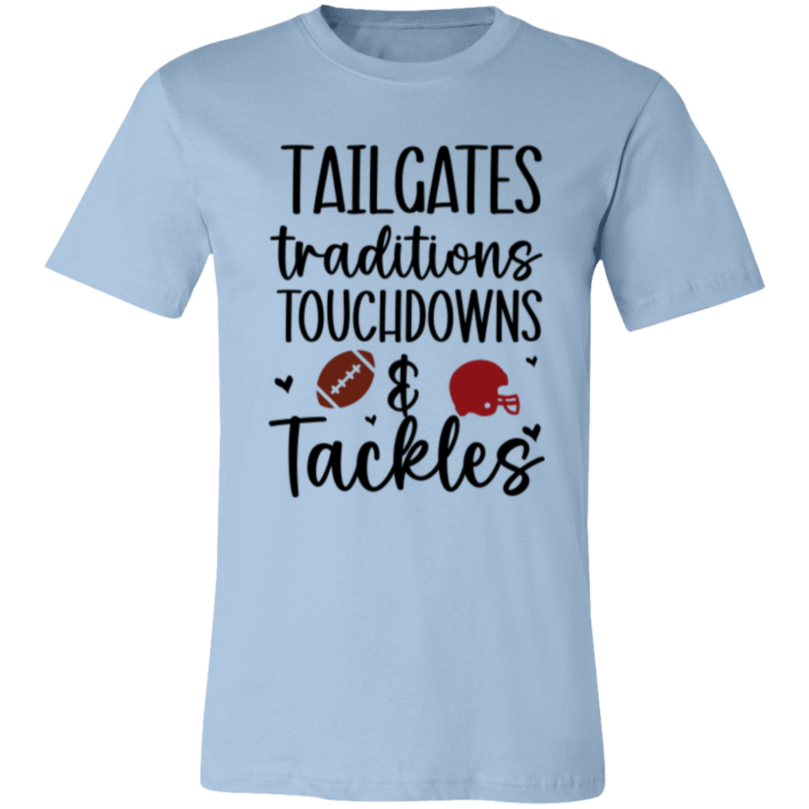 Tailgates, Traditions, Touchdowns & Tackles - Unisex Jersey Short-Sleeve T-Shirt