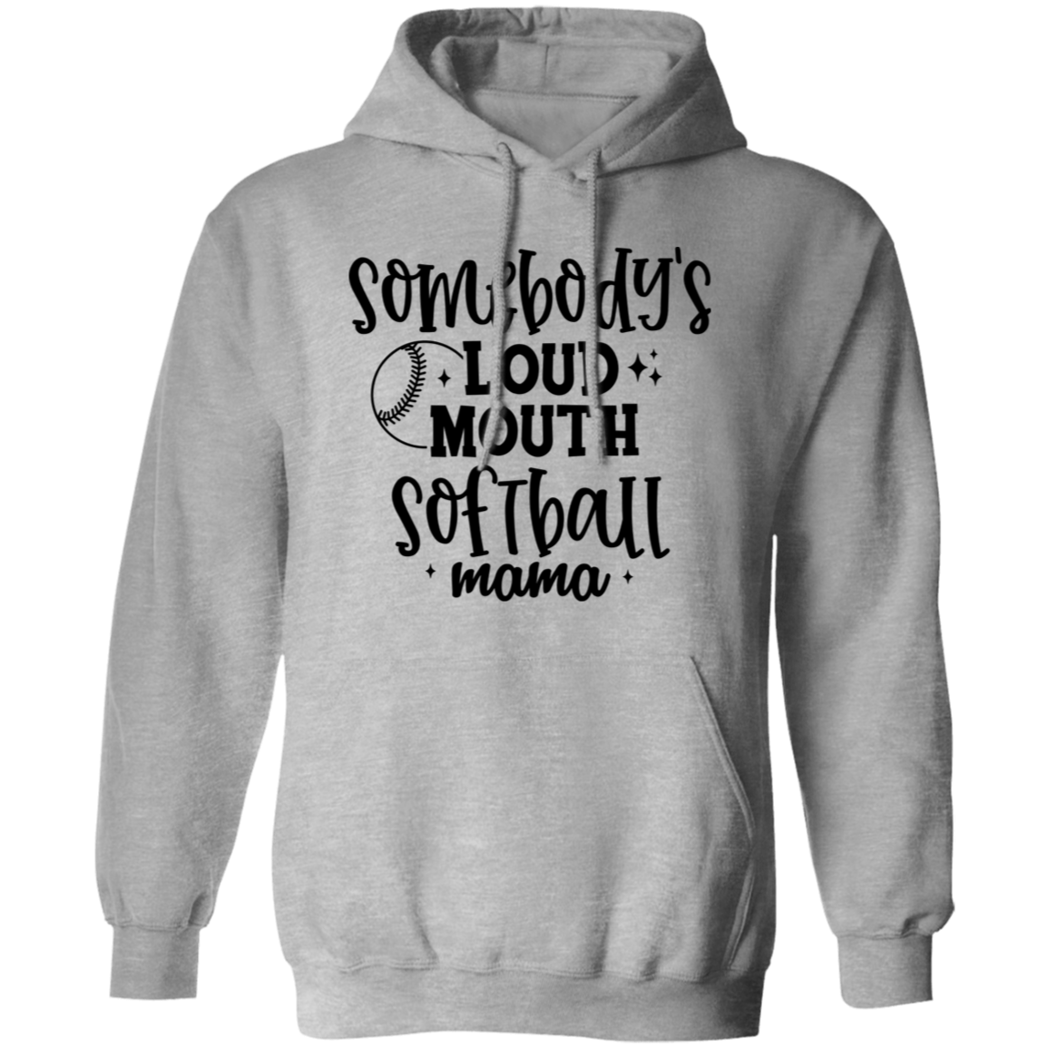 Somebody's Loud Mouth Softball Mama - Pullover Hoodie