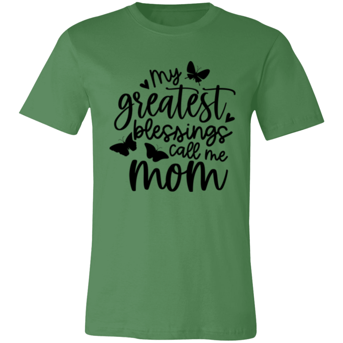 My Greatest Blessings Call Me MOM - Unisex Jersey Short-Sleeve T-Shirt