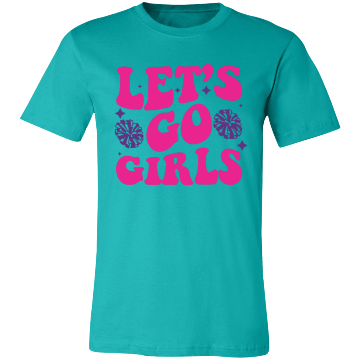 Let's Go Girls - Unisex Jersey Short-Sleeve T-Shirt