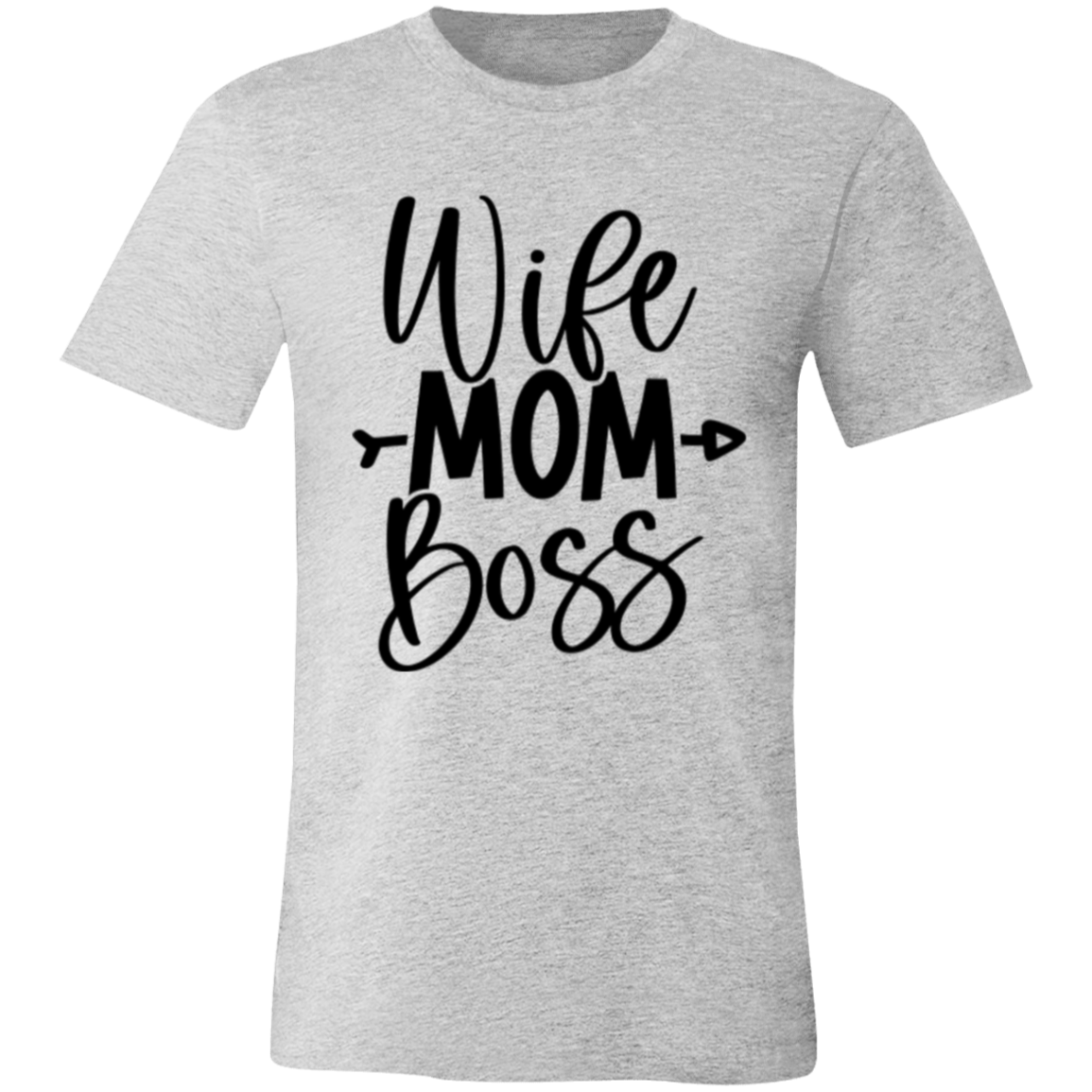 Wife MOM Boss - Unisex Jersey Short-Sleeve T-Shirt