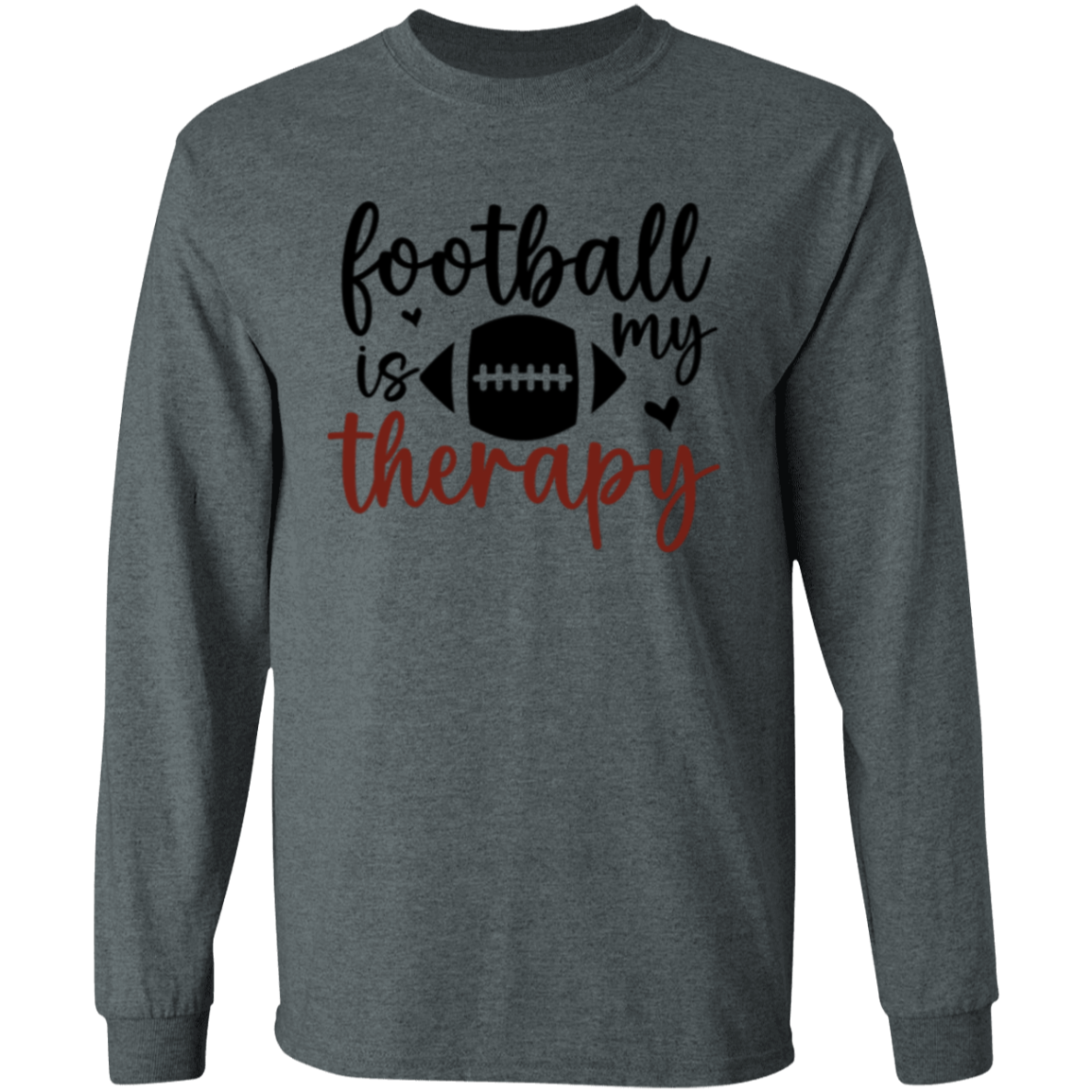 Football Is My Therapy - LS T-Shirt 5.3 oz.