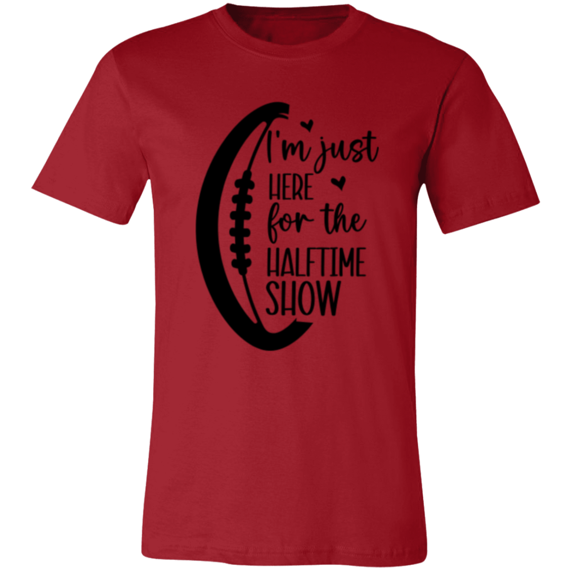 Here for the Halftime Show - Unisex Jersey Short-Sleeve T-Shirt