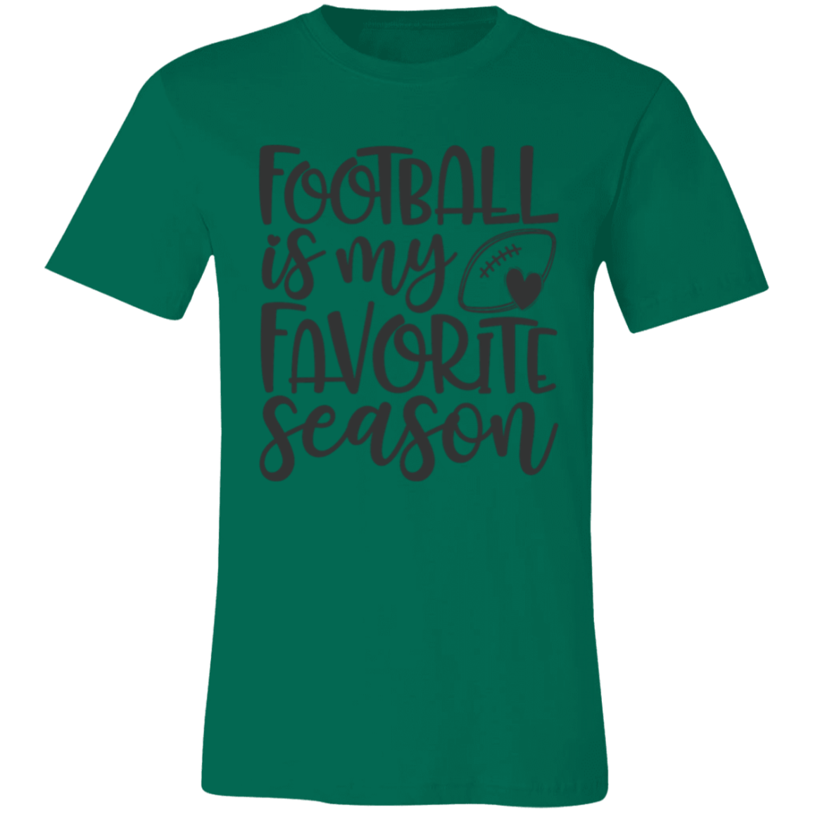 Football is my Favorite Season - Unisex Jersey Short-Sleeve T-Shirt