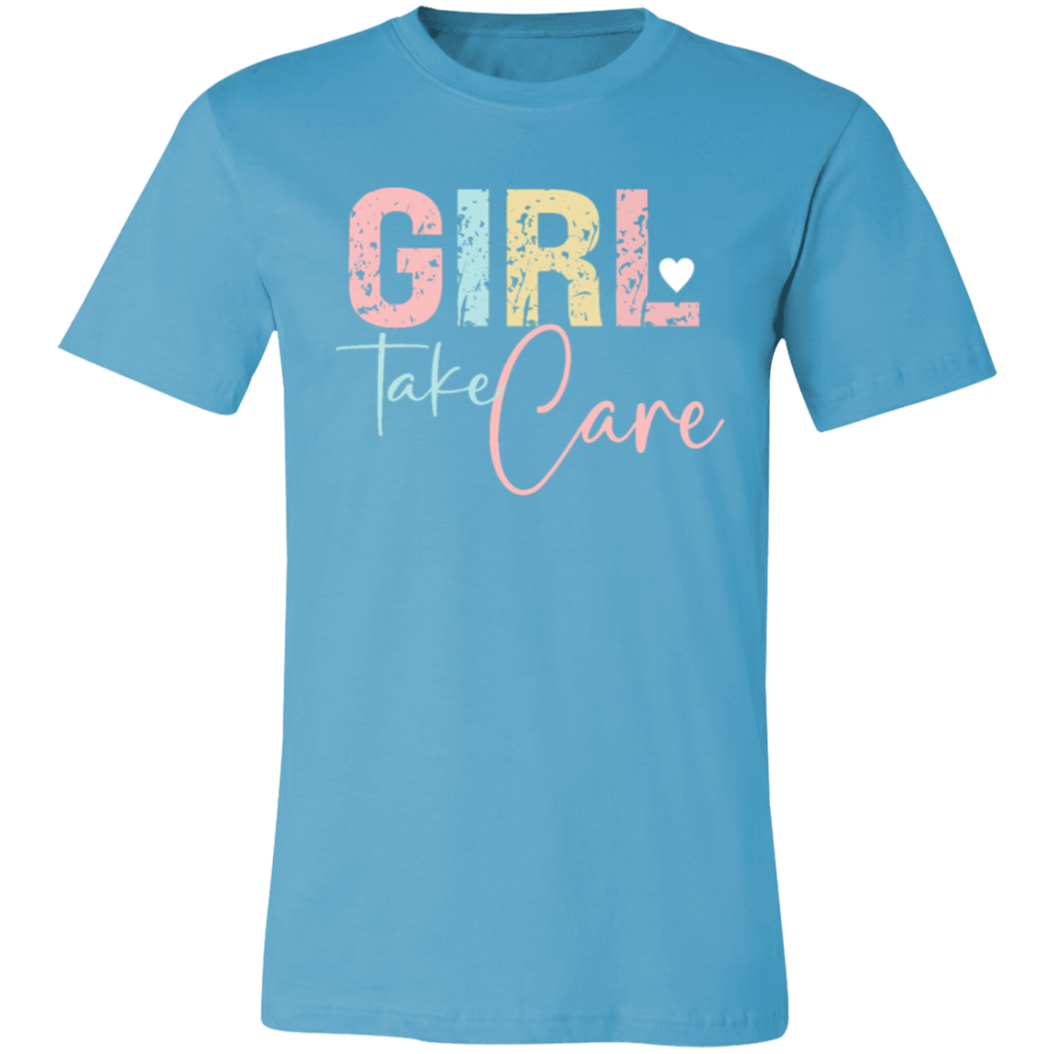 GIRL Take Care - Unisex Jersey Short-Sleeve T-Shirt