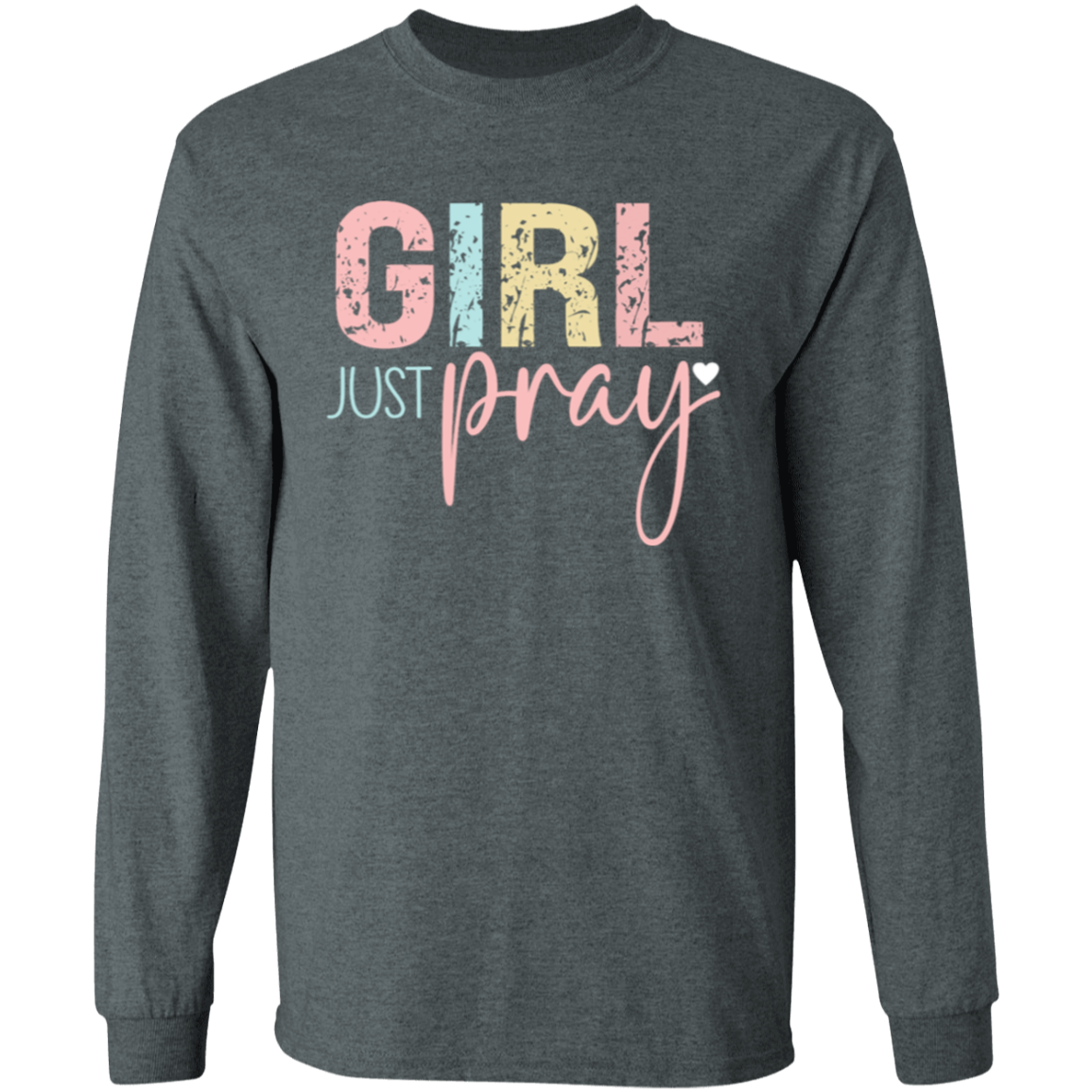 Girl Pray - LS T-Shirt 5.3 oz.