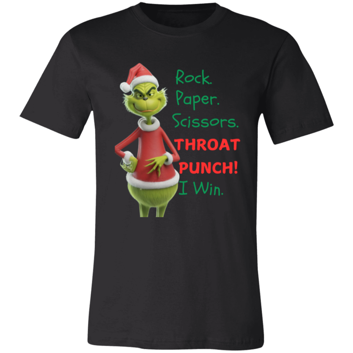 Grinch Rock. Paper. Scissors. Throat Punch! - T-shirt | Long Sleeve| Sweatshirt | Hoodie