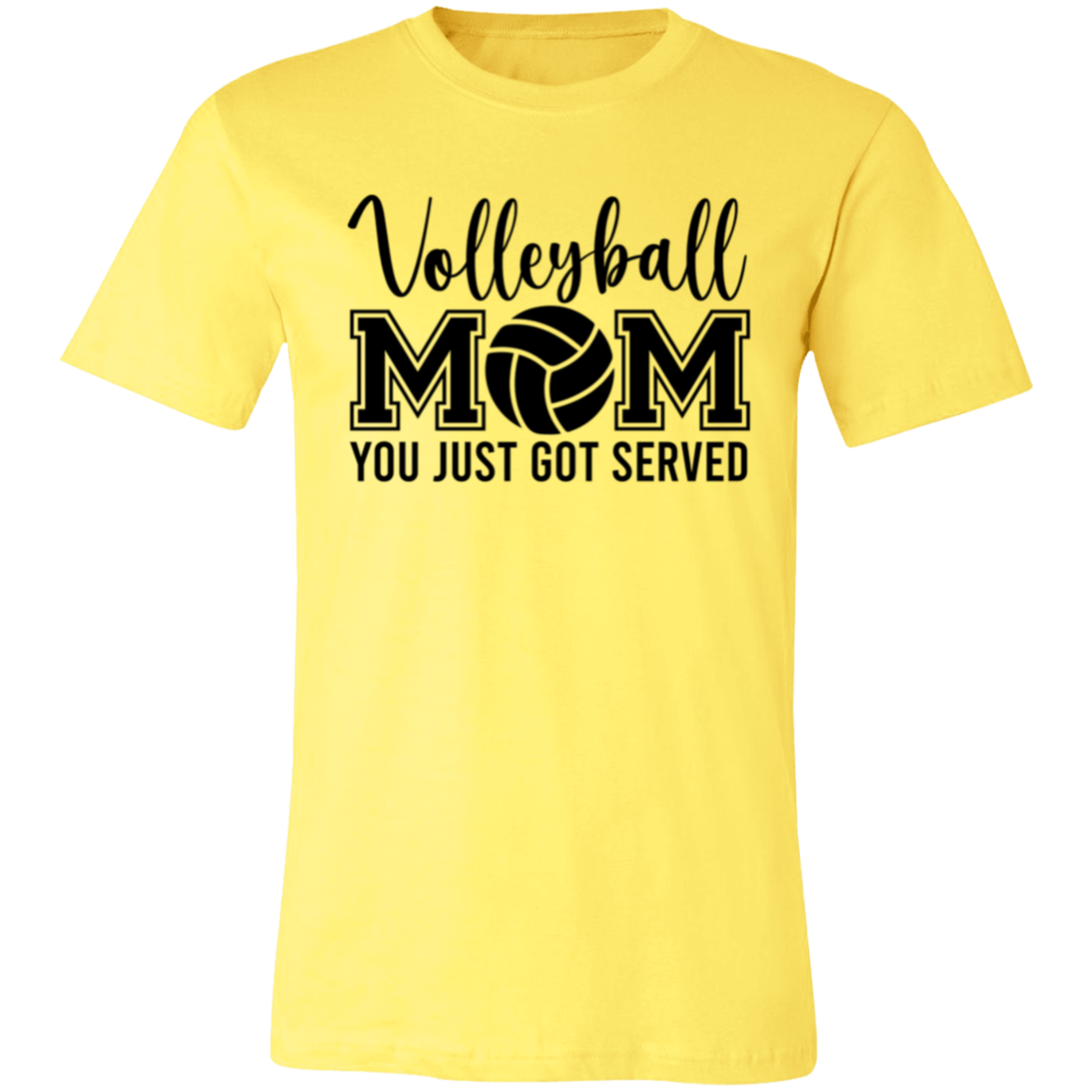 Volleyball MOM You Just Got Served Unisex Jersey Short-Sleeve T-Shirt