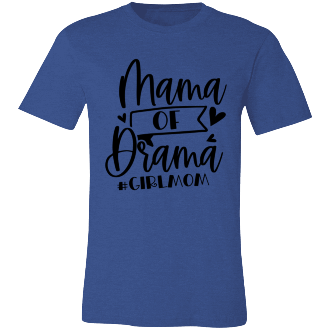 MAMA of Drama - Unisex Jersey Short-Sleeve T-Shirt