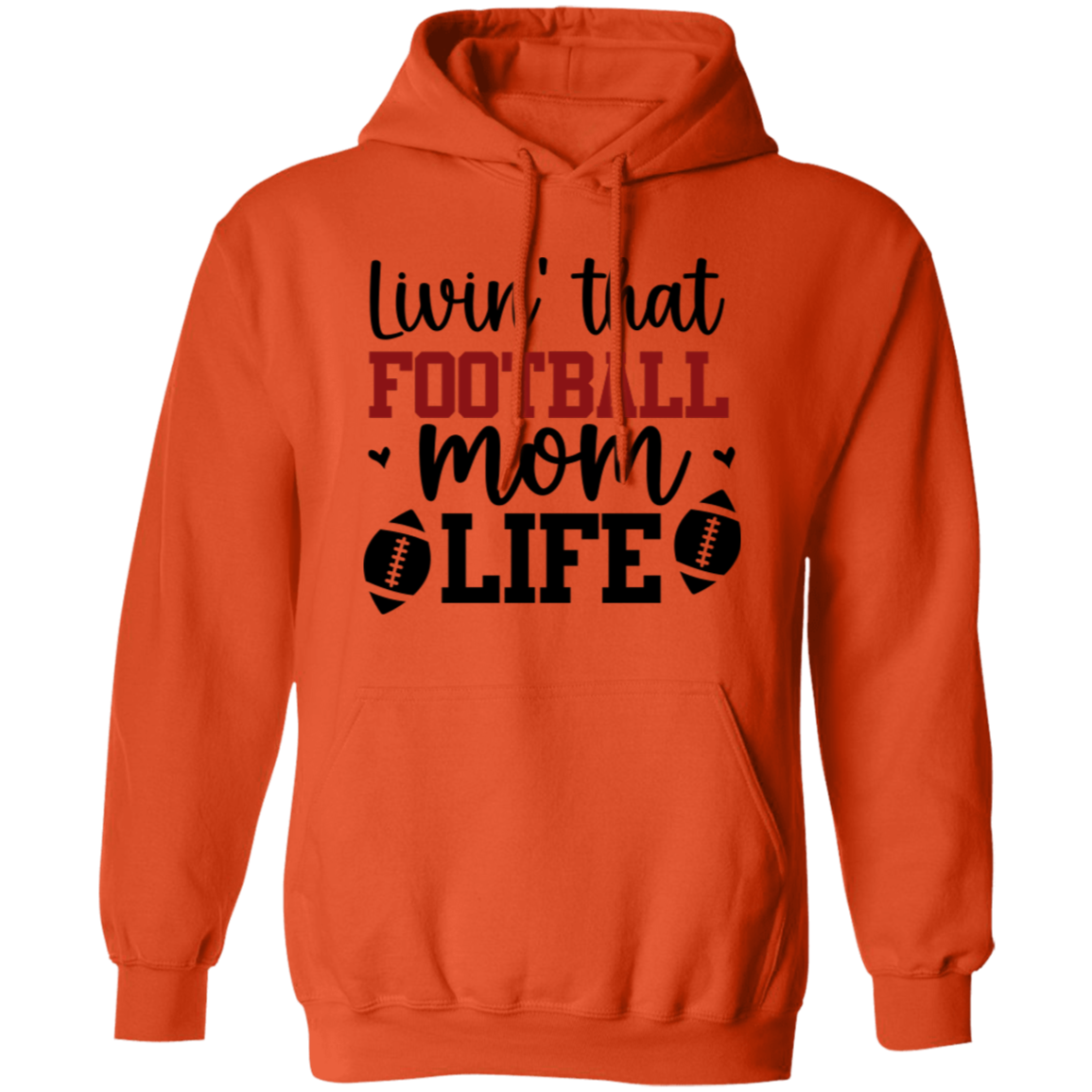 Livin' That Football Mom Life - Pullover Hoodie