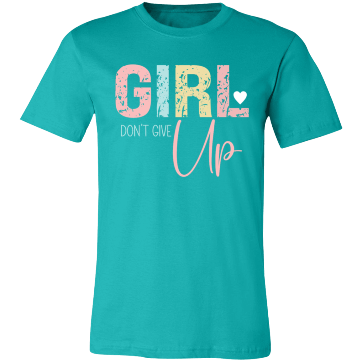 GIRL Don't Give Up -  Unisex Jersey Short-Sleeve T-Shirt