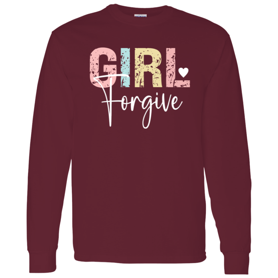 Girl Forgive - LS T-Shirt 5.3 oz.