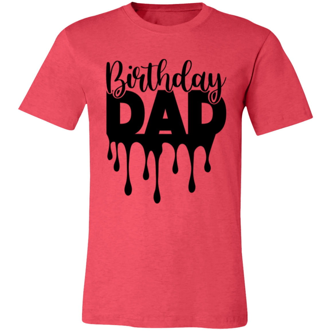 Birthday Dad Unisex Jersey Short-Sleeve T-Shirt