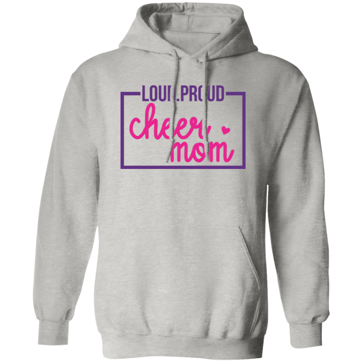 Loud Proud Cheer Mom - Pullover Hoodie