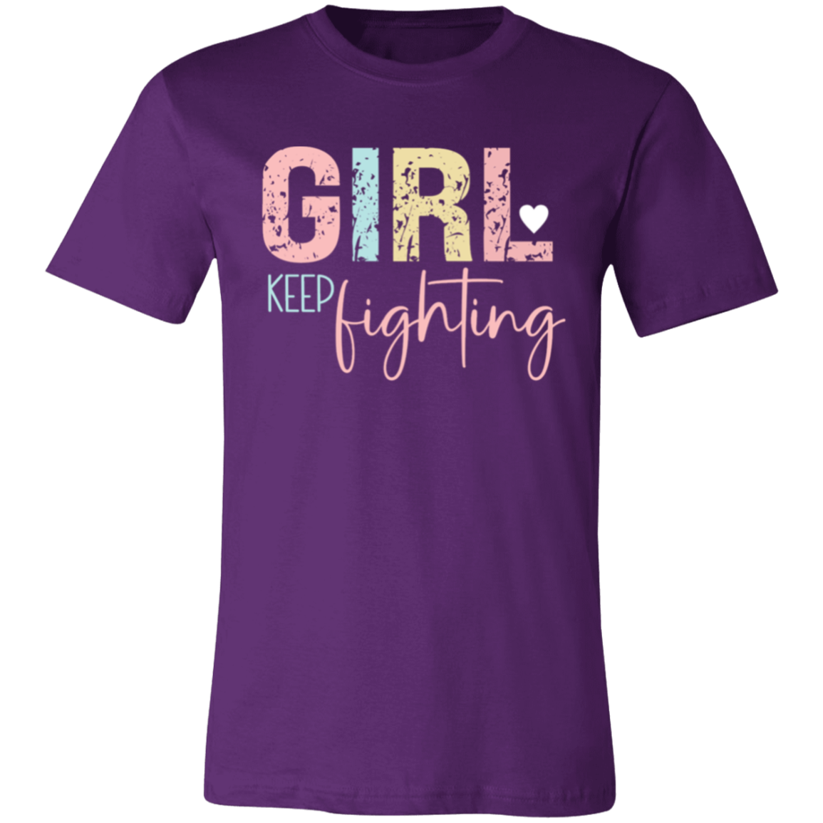 GIRL Keep Fighting - Unisex Jersey Short-Sleeve T-Shirt