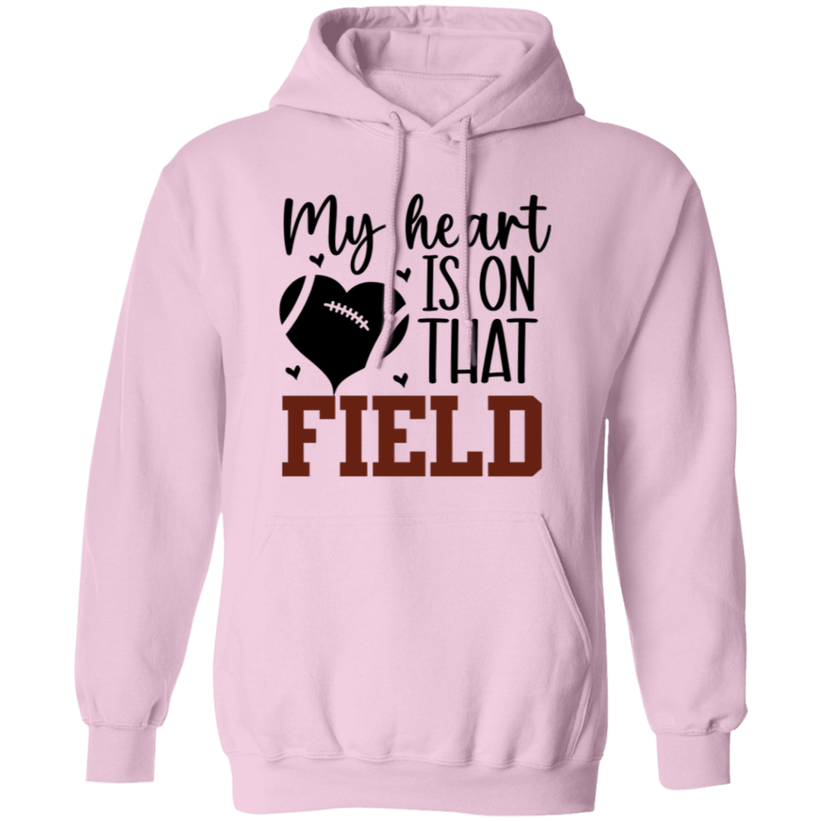 My Heart is on that Field - Pullover Hoodie