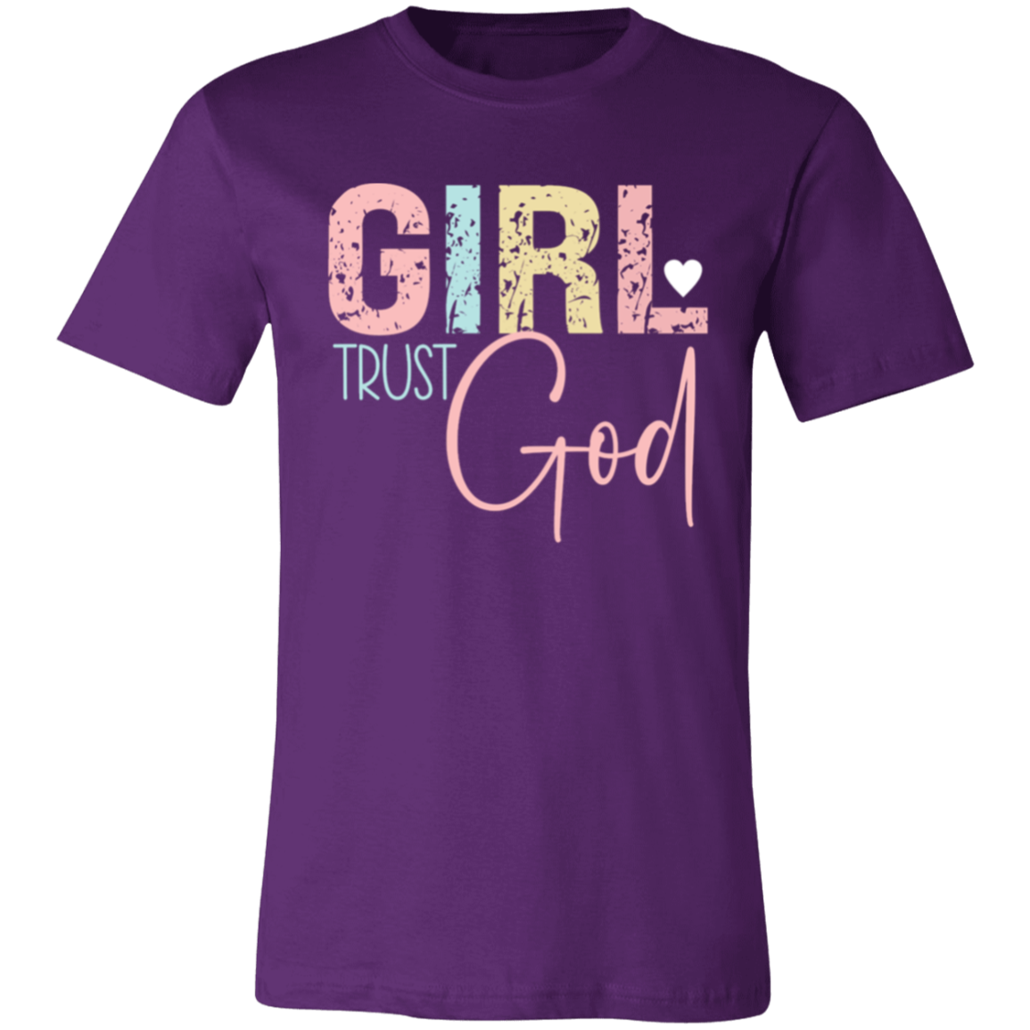 GIRL Trust God - Unisex Jersey Short-Sleeve T-Shirt