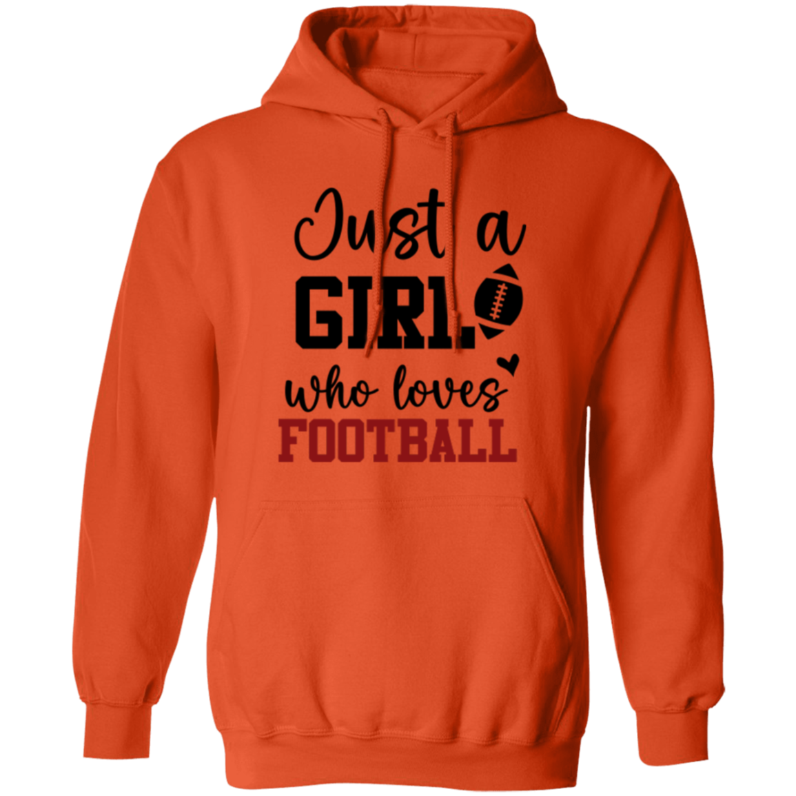 Just a Girl Who Loves Football - Pullover Hoodie