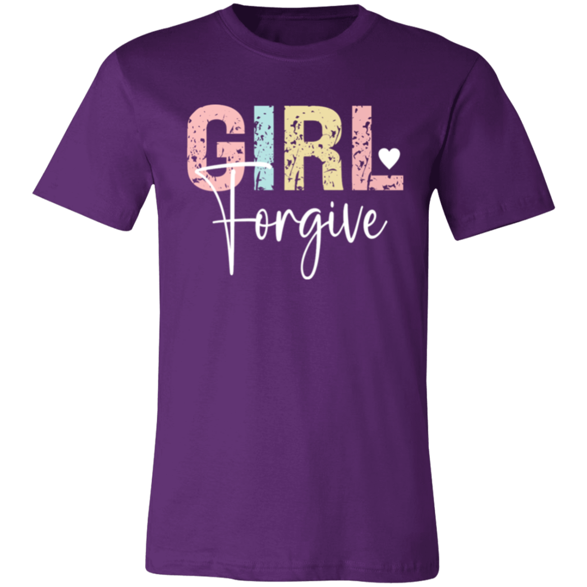 GIRL Forgive - Unisex Jersey Short-Sleeve T-Shirt