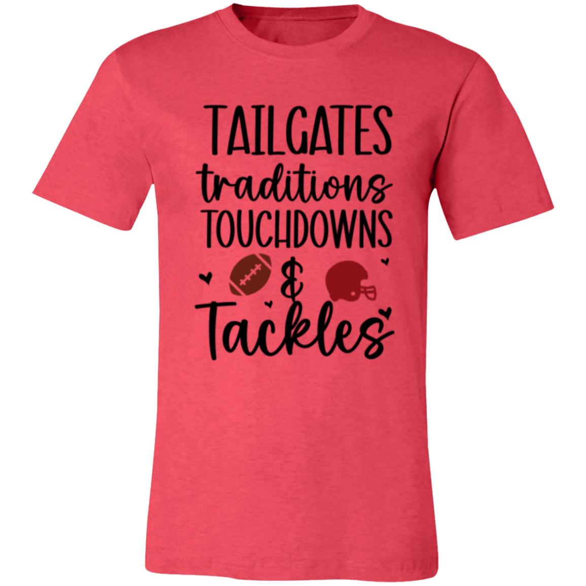 Tailgates, Traditions, Touchdowns & Tackles - Unisex Jersey Short-Sleeve T-Shirt