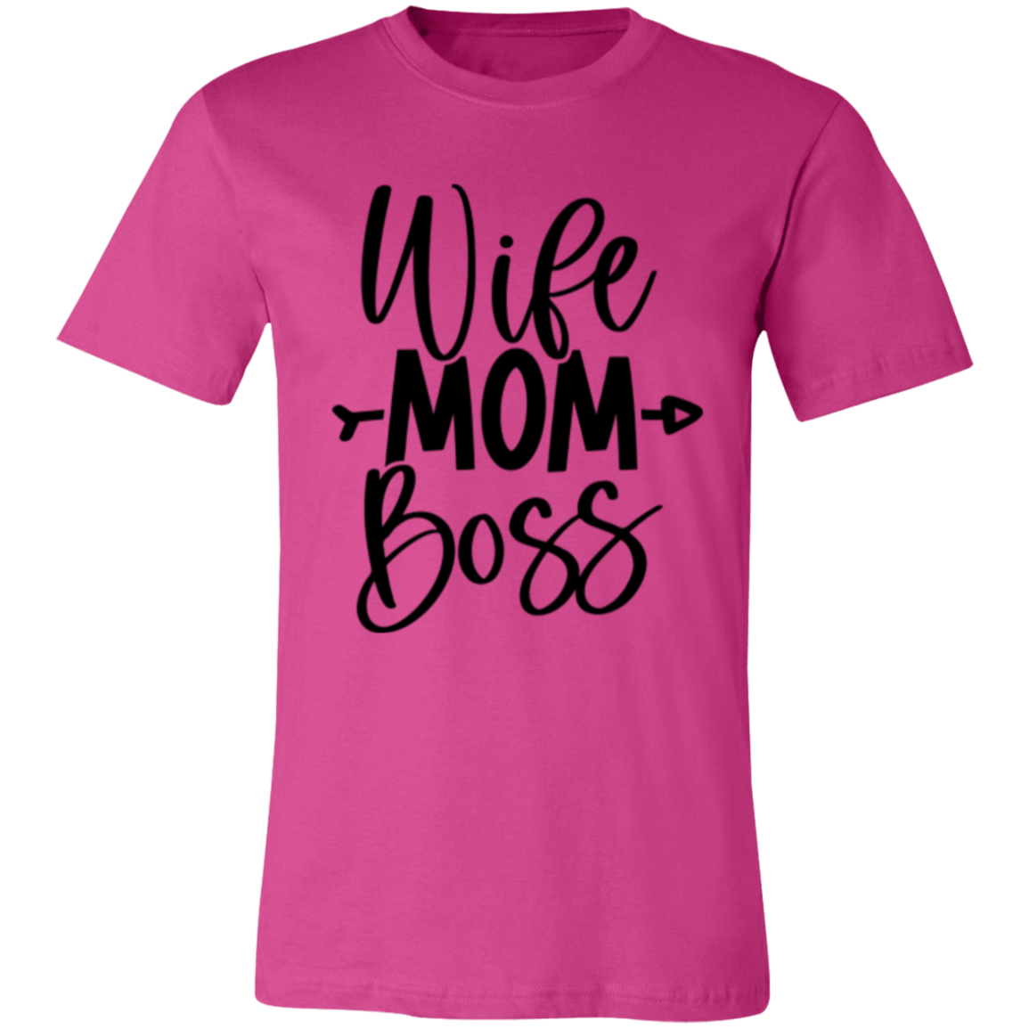 Wife MOM Boss - Unisex Jersey Short-Sleeve T-Shirt