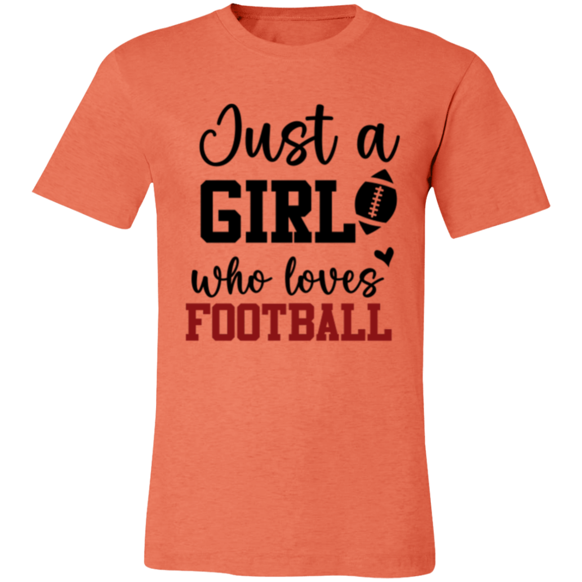 Just a Girl Who Loves Football - Unisex Jersey Short-Sleeve T-Shirt