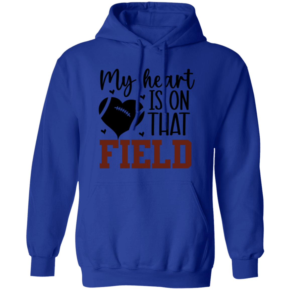 My Heart is on that Field - Pullover Hoodie