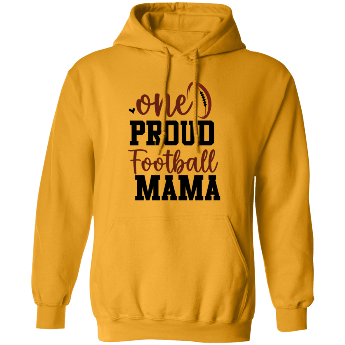 One Proud Football Mama -Pullover Hoodie