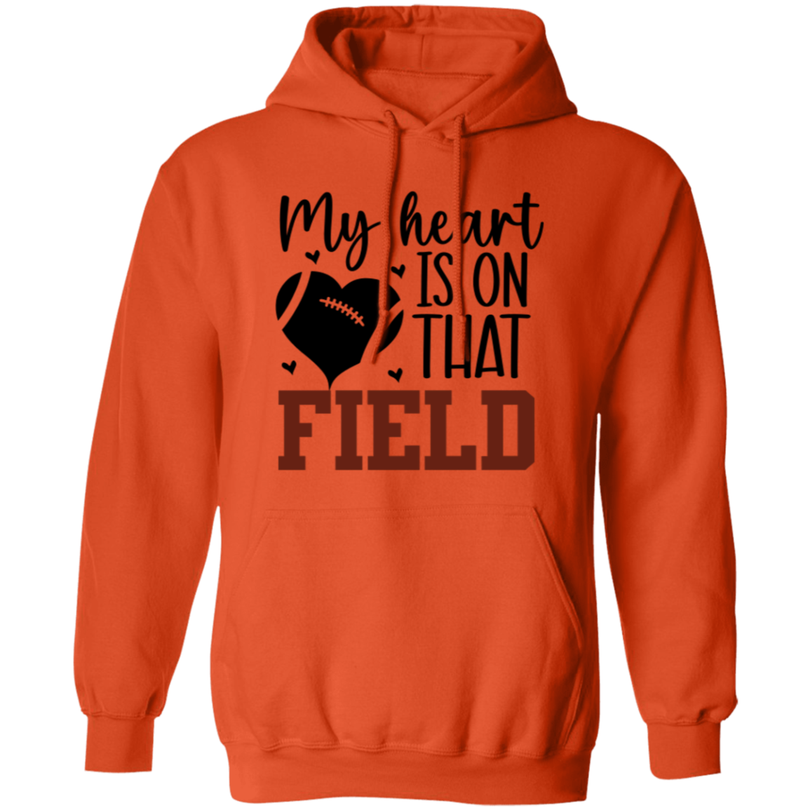 My Heart is on that Field - Pullover Hoodie