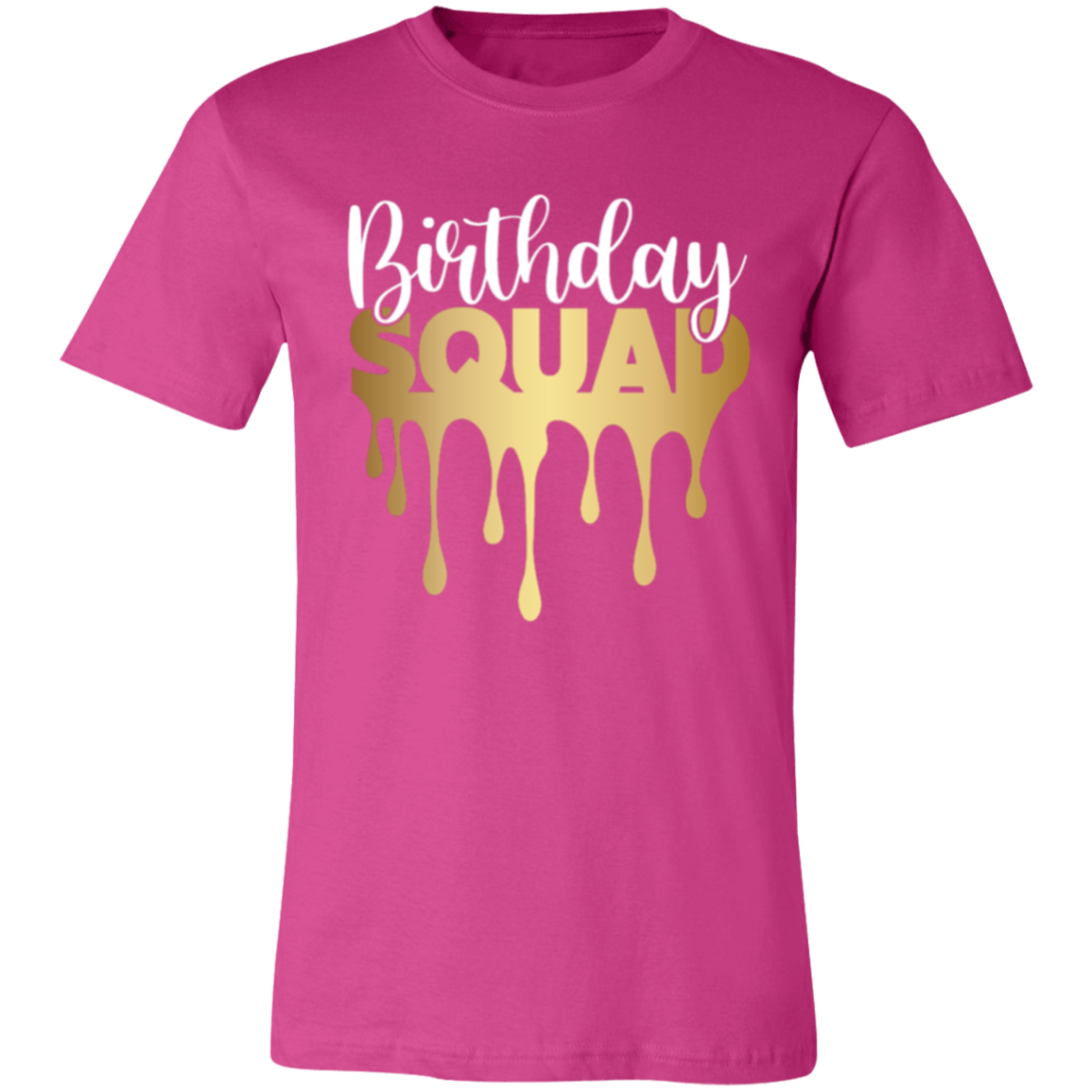 Birthday Squad - Unisex Jersey Short-Sleeve T-Shirt