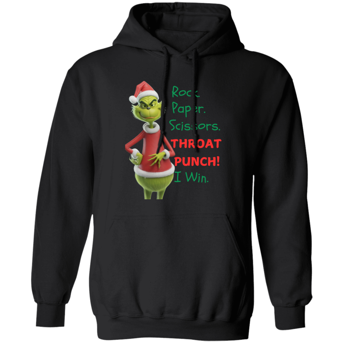 Grinch Rock. Paper. Scissors. Throat Punch! - T-shirt | Long Sleeve| Sweatshirt | Hoodie