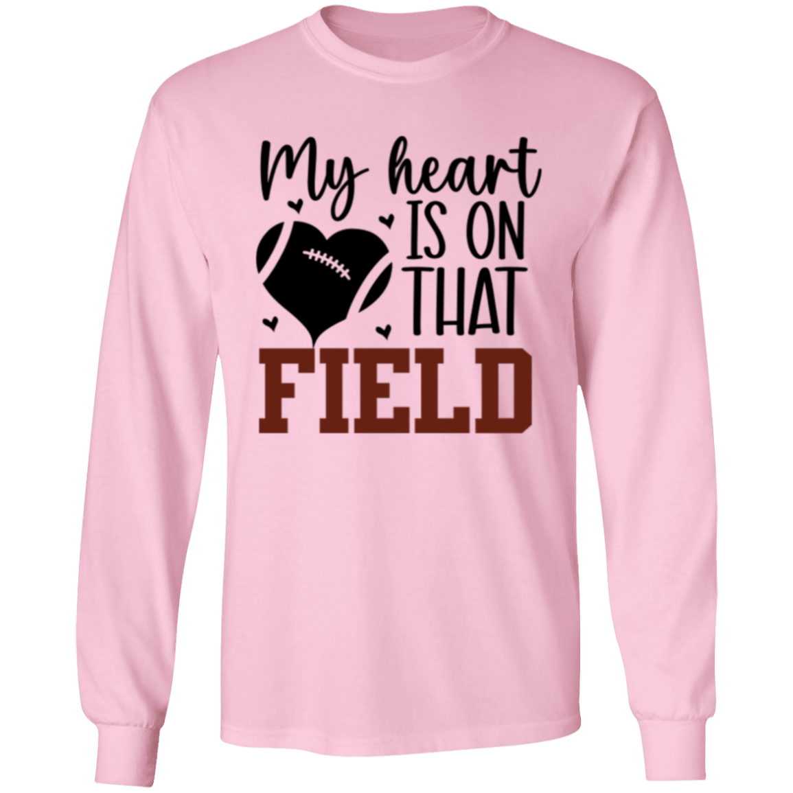 My Heart is on that Field - LS T-Shirt 5.3 oz.