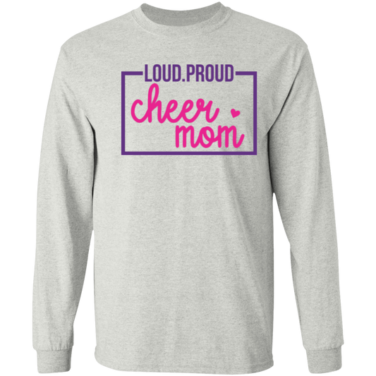 Loud Proud Cheer Mom - LS T-Shirt 5.3 oz.