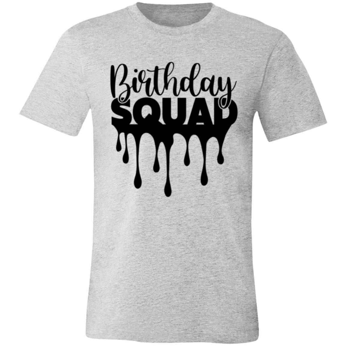 Birthday Squad Unisex Jersey Short-Sleeve T-Shirt