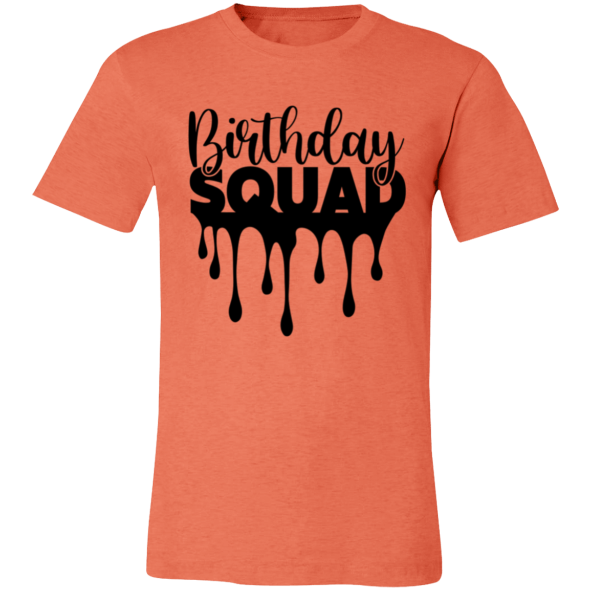 Birthday Squad Unisex Jersey Short-Sleeve T-Shirt