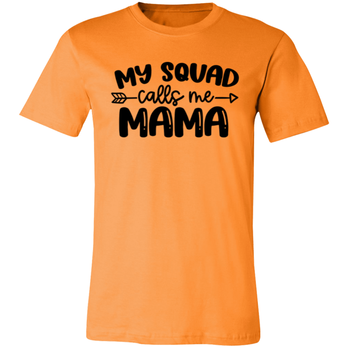 My Squad Calls Me MAMA -  Unisex Jersey Short-Sleeve T-Shirt