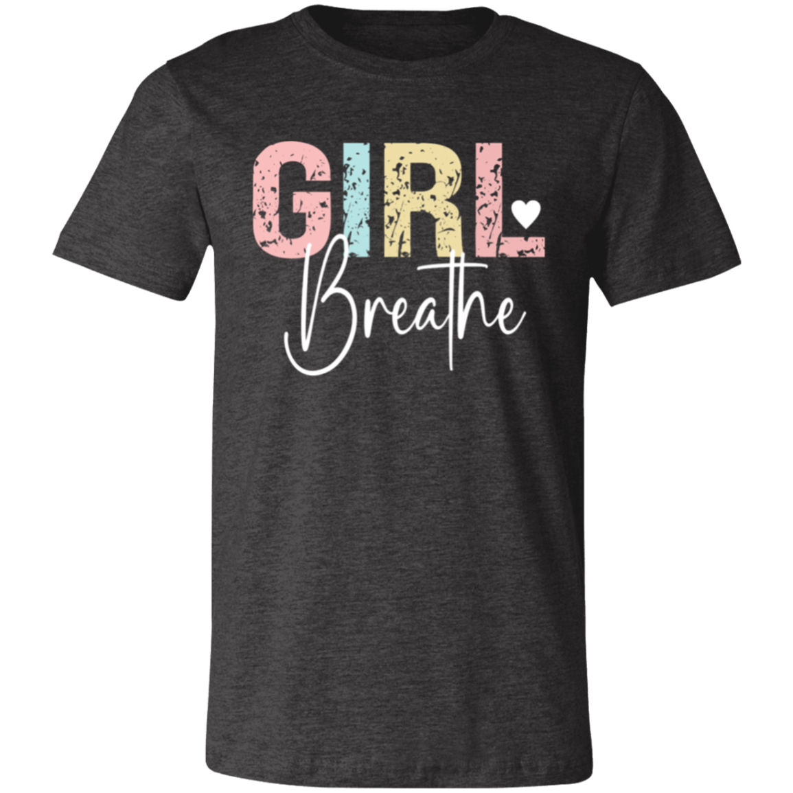 GIRL Breathe - Unisex Jersey Short-Sleeve T-Shirt