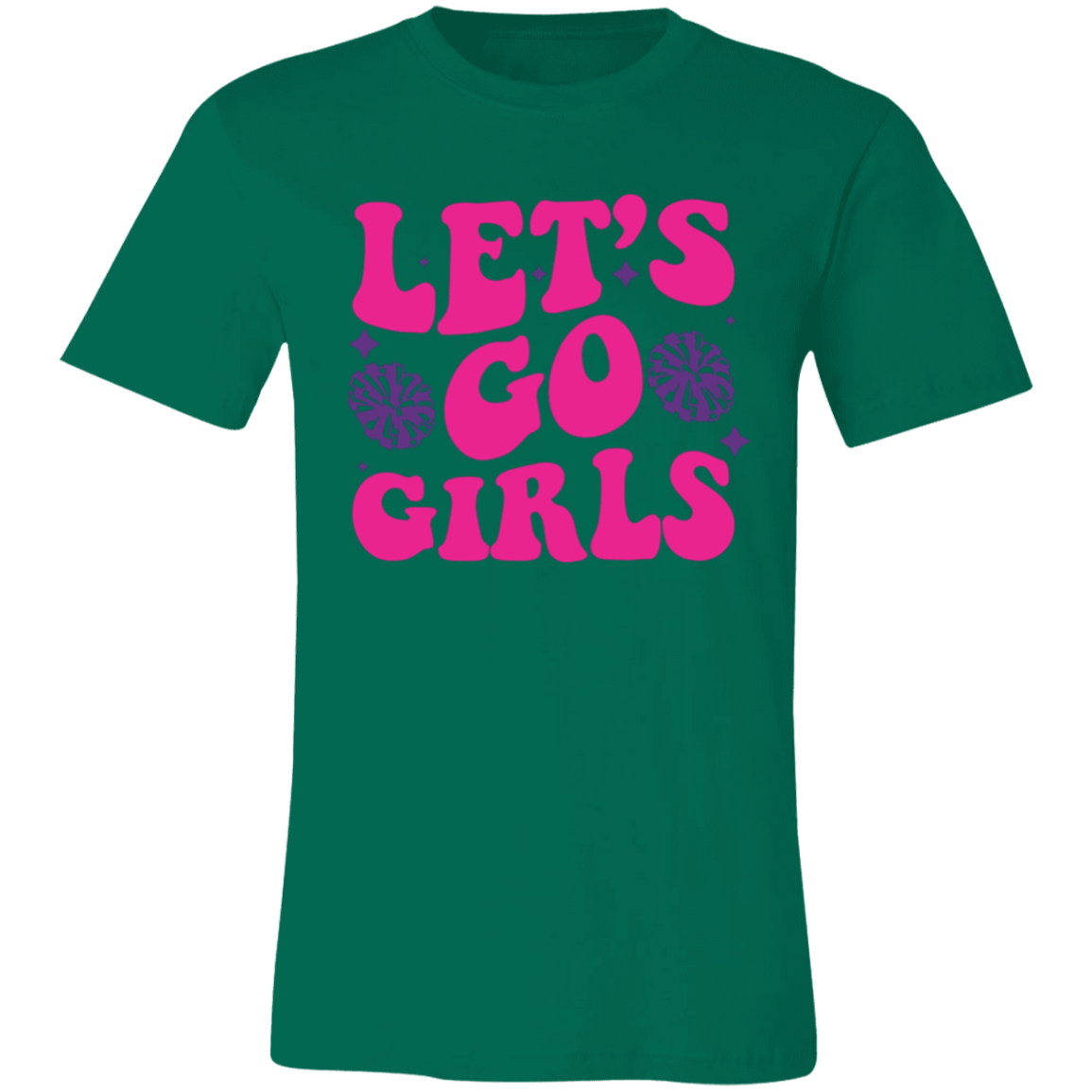 Let's Go Girls - Unisex Jersey Short-Sleeve T-Shirt