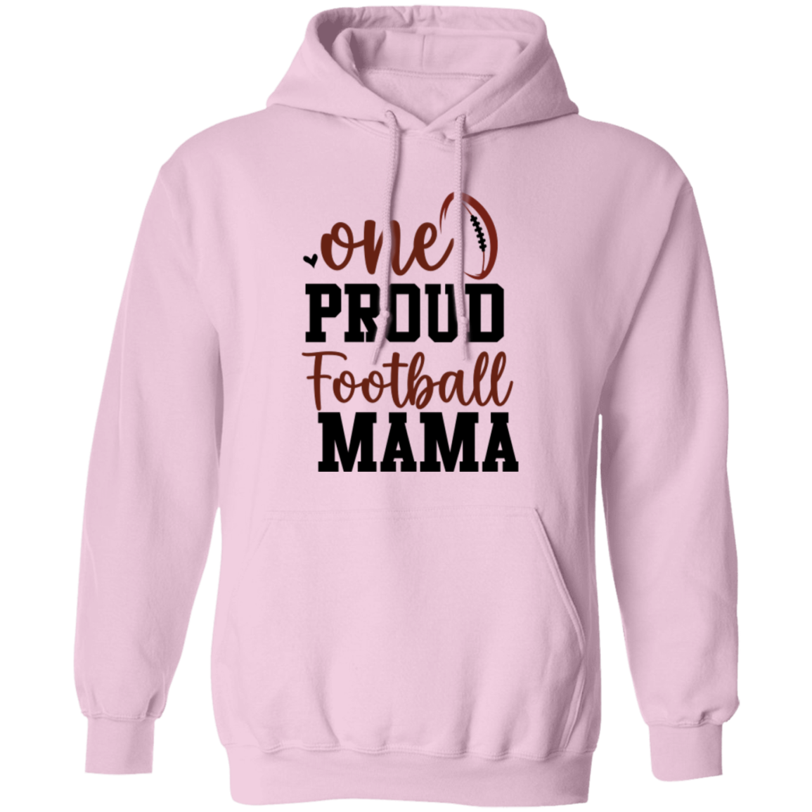 One Proud Football Mama -Pullover Hoodie