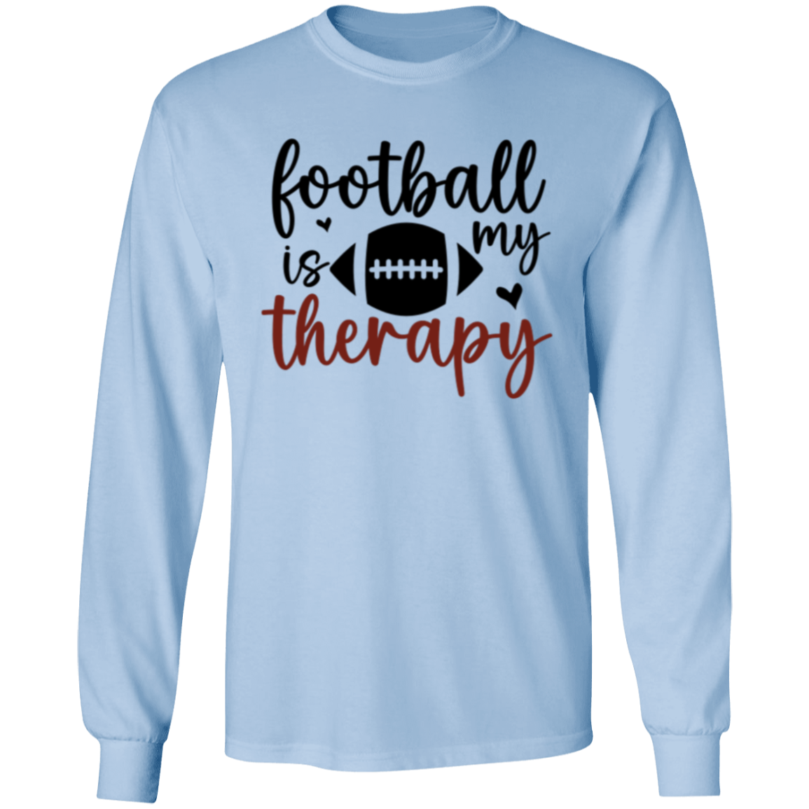 Football Is My Therapy - LS T-Shirt 5.3 oz.